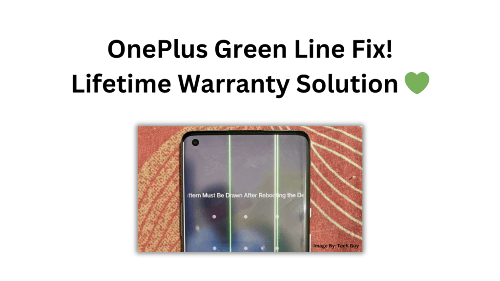 OnePlus-Green-Line-Fix